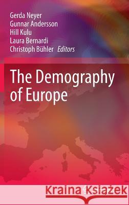 The Demography of Europe Laura Neyer 9789048189779 SPRINGER NETHERLANDS