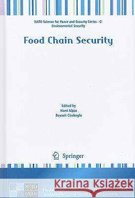 Food Chain Security Hami Alpas Beyazit C?rako?lu 9789048195572 Not Avail