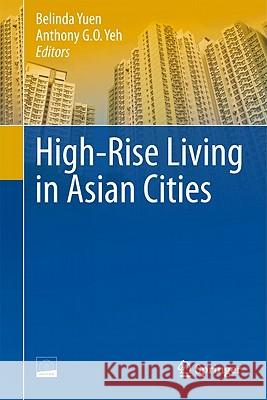 high-rise living in asian cities  Yuen, Belinda 9789048197378