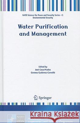 Water Purification and Management Jose Coca-Prados Gemma Gutierrez-Cervello 9789048197743 Not Avail