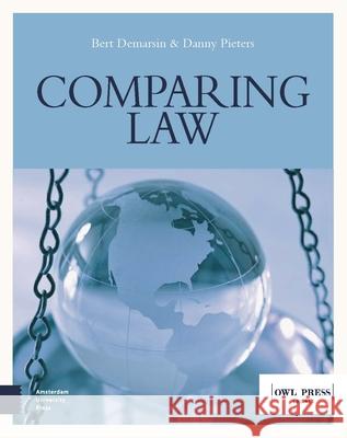 Comparing Law Bert Demarsin Danny Pieters 9789048559879 Amsterdam University Press