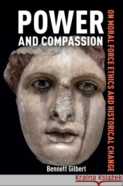 Power and Compassion Bennett Gilbert 9789048560677 Amsterdam University Press