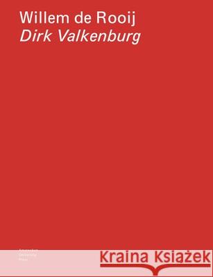 Willem de Rooij - Dirk Valkenburg Willem Rooij Karwan Fatah-Black 9789048573714