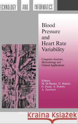 Blood Pressure and Heart Rate Variability Di Rienzo, M. 9789051990775 IOS Press