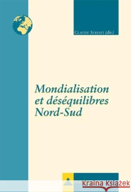 Mondialisation Et Déséquilibres Nord-Sud Remacle, Eric 9789052013251