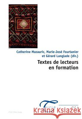 Textes de Lecteurs En Formation Dufays, Jean-Louis 9789052017327 P.I.E.-Peter Lang S.a