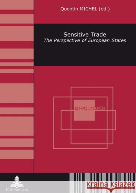 Sensitive Trade: The Perspective of European States Brunet, Sébastien 9789052017754