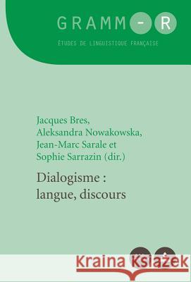 Dialogisme: Langue, Discours Van Raemdonck, Dan 9789052018522