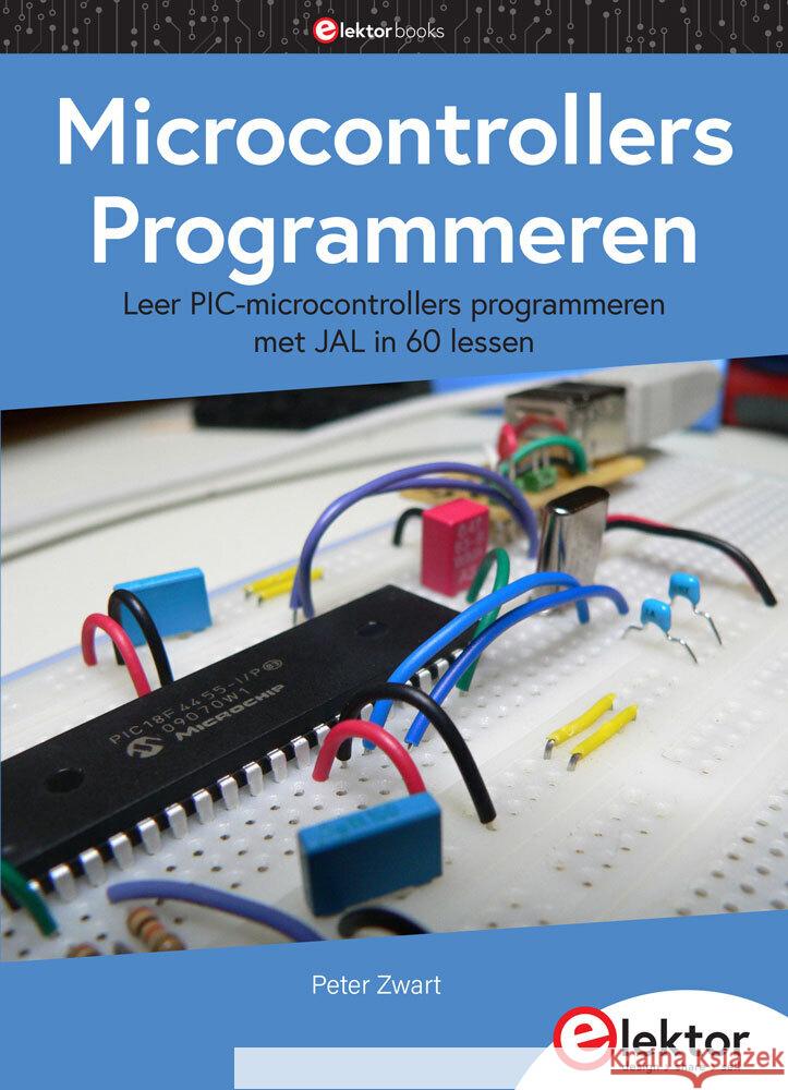 Microcontrollers Programmeren Zwart, Peter 9789053813072