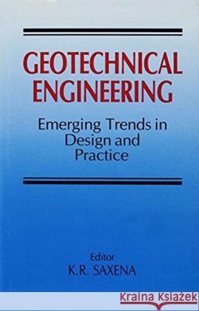 Geotechnical Engineering K.R. Saxena K.R. Saxena  9789054102786 Taylor & Francis
