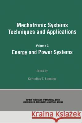 Energy and Power Systems Cornelius T. Leondes 9789056996772