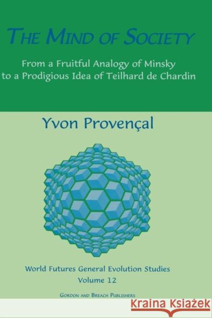 The Mind of Society Provencal, Yvon 9789057005145