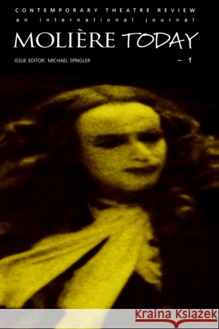 Moliere Today 1 Spingler 9789057020278 Routledge