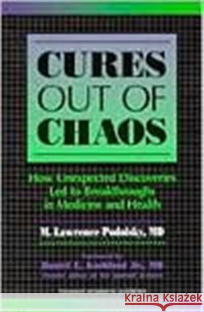 Cures Out Of Chaos  9789057025563 Harwood Academic (Medical, Reference and Soci
