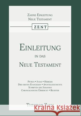 Einleitung in das Neue Testament: Zweiter Band Theodor Zahn 9789057195587