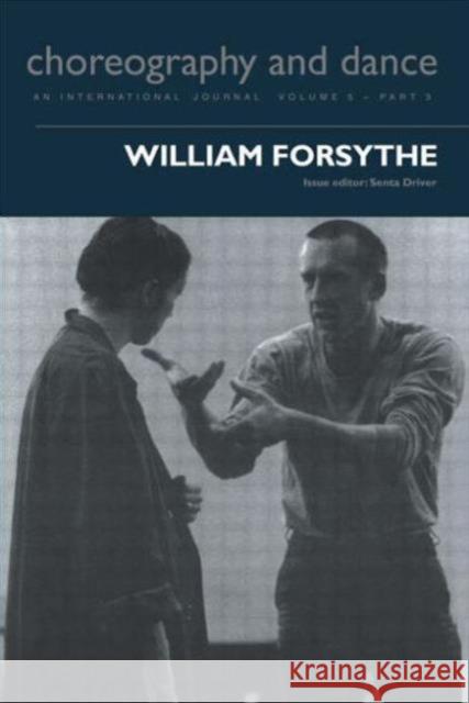 William Forsythe Senta Driver 9789057551284 0