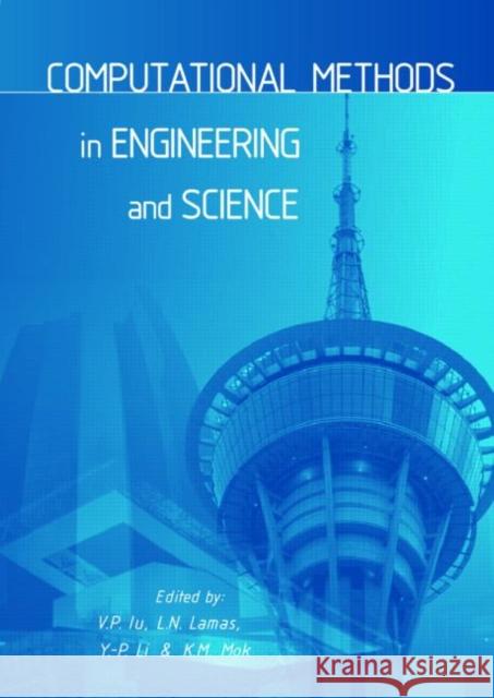 Computational Methods in Engineering and Science: Proceedings of the 9th International Conference Epmesc IX, Macao, China 5-8 August 2003 Iu, V. P. 9789058095671 Taylor & Francis