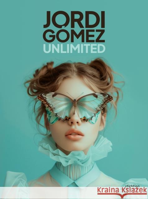 Jordi Gomez: Unlimited Jordi Gomez 9789058567468 Stichting Kunstboek BVBA