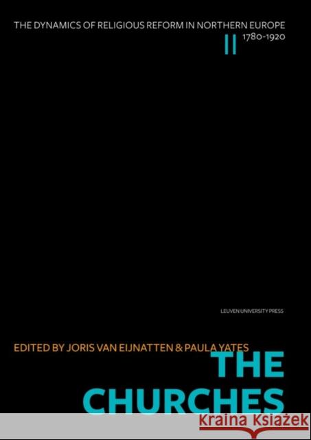 The Churches Joris va Paula Yates 9789058678263 Distributed for Leuven University Press