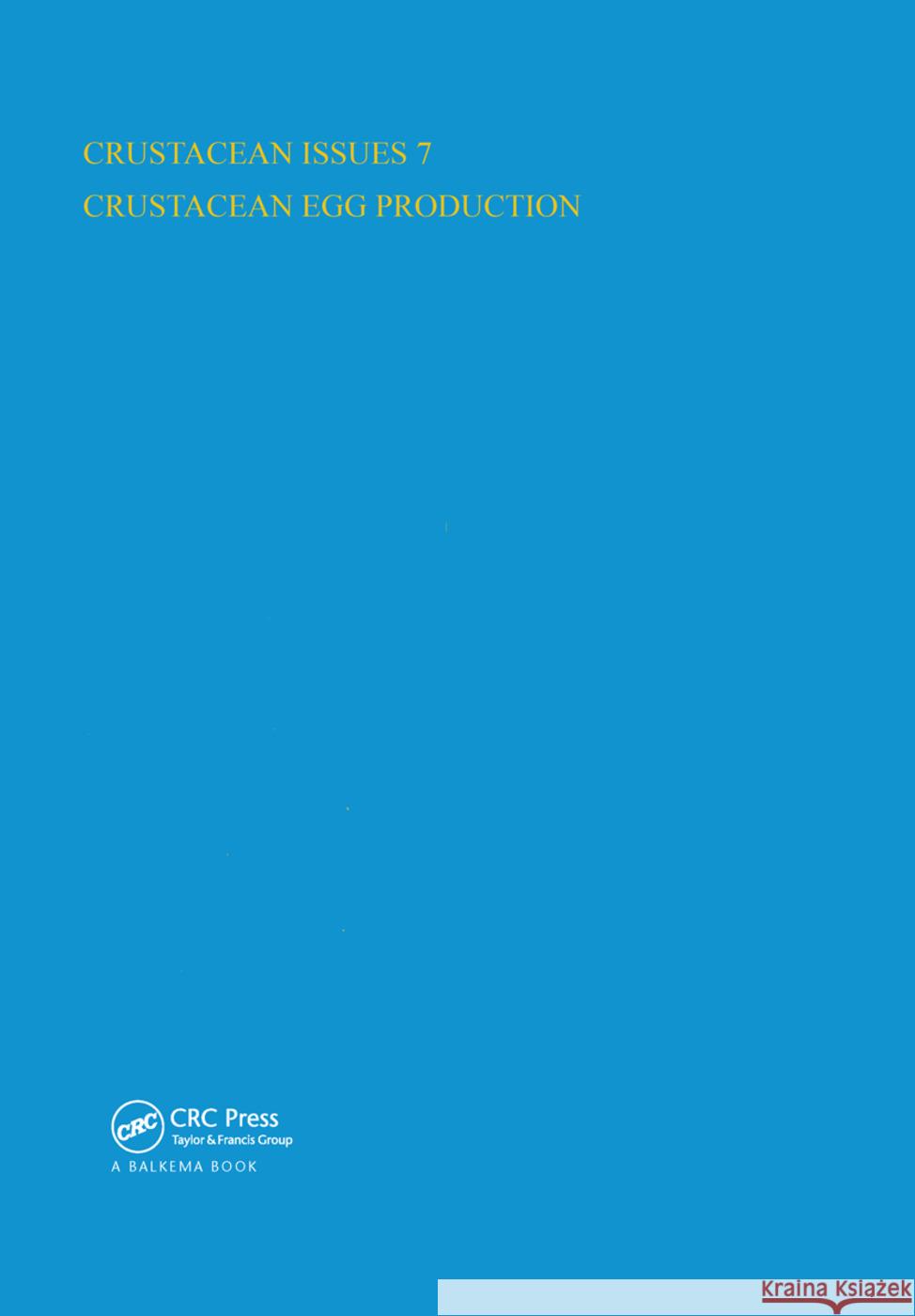 Crustacean Egg Production    9789061910985 Taylor & Francis