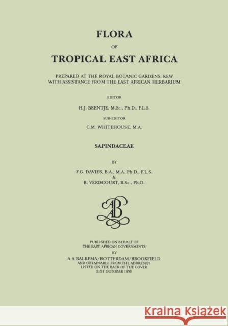 Flora of Tropical East Africa - Sapindaceae (1998) F. G. Davies H. J. Beentje 9789061913801 CRC