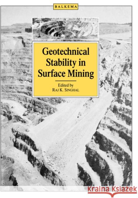 Geotechnical Stability in Surface Mining    9789061916871 Taylor & Francis