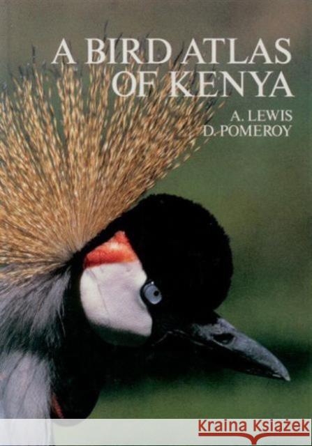 A Bird Atlas of Kenya    9789061917168 Taylor & Francis