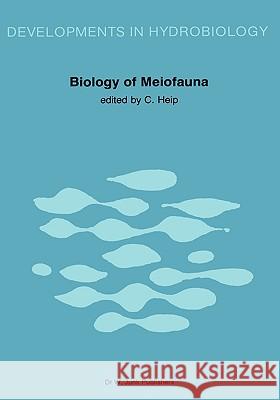 Biology of Meiofauna C. H. R. Heip C. Heip 9789061935131 Dr. W. Junk