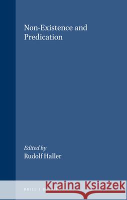 Non-Existence and Predication  9789062037681 Brill (JL)