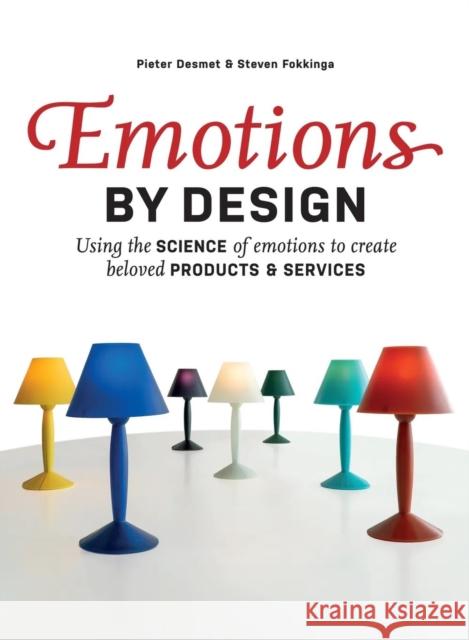Emotions by Design Steven Fokkinga 9789063699703 BIS Publishers B.V.