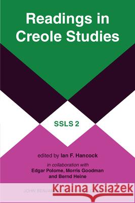 Readings in Creole Studies Ian F. Hancock, Edgar C. Polomé, Morris Goodman 9789064391637