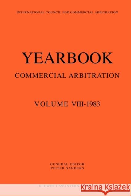 Yearbook Commercial Arbitration Sanders, Pieter 9789065441188 Kluwer Law International