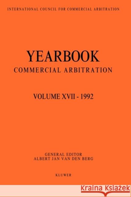 Year Book of Commercial Arbitration Van Den Berg, Albert 9789065446145