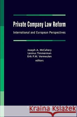 Private Company Law Reform: International and European Perspectives McCahery, Joseph A. 9789067042512