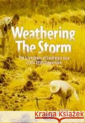 Weathering the Storm: The Economics of Southeast Asia in the 1930s Depression P. Boomgaard 9789067181631