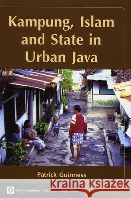 Kampung, Islam and State in Urban Java  9789067183482 Brill