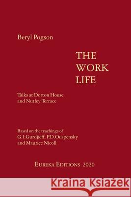 The Work Life Beryl Pogson 9789072395467