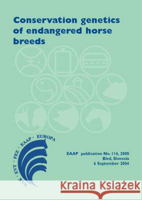 Conservation genetics of endangered horse breeds  9789076998794 