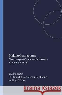 Making Connections D. Clarke J. Emanuelsson E. Jablonka 9789077874790 Sense Publishers