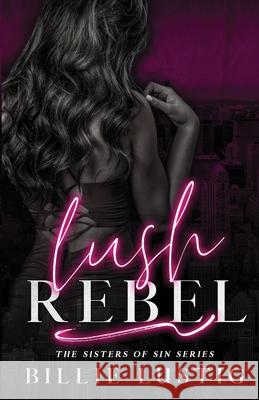 Lush Rebel Billie Lustig 9789083136790 Nra Publishing