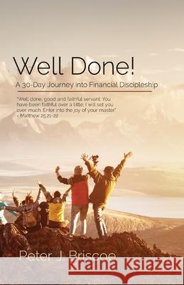 Well Done! Peter J. Briscoe 9789083228501 Compass - Finances God's Way