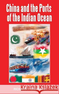 China and the Ports of the Indian Ocean Richard Griffiths   9789083305509 International Institute for Asian Studies (Ii