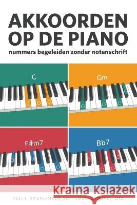 Akkoorden op de piano Tijs Krammer   9789083323107