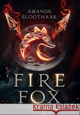 Fire Fox Amanda Sloothaak 9789083432403 It Mearke Publishing