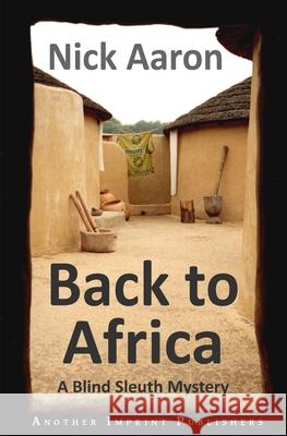 Back to Africa Nick Aaron 9789083433875