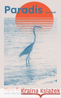 Paradis Natalie Burke Mary Burke 9789083513089