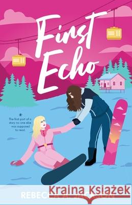 First Echo Rebecca A. Jackson 9789083568201