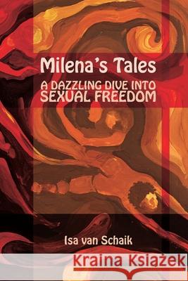Milena's Tales Isa Va 9789083575209 Amazing Body Publishing