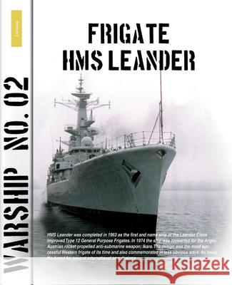 Warship 2: Frigate HMS Leander 2 Jantinus Mulder 9789086161928