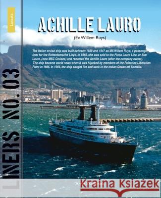 Liners 03: Achille Lauro Arne Zuidhoek 9789086162536 Amsterdam University Press (RJ)